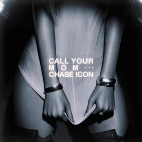 Chase Icon — Call Your Mom cover artwork