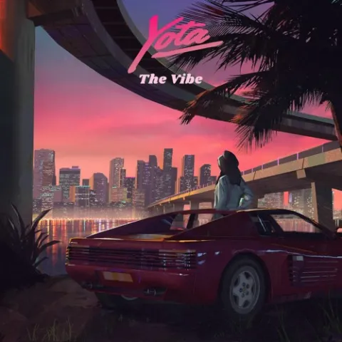 Yota — The Vibe cover artwork