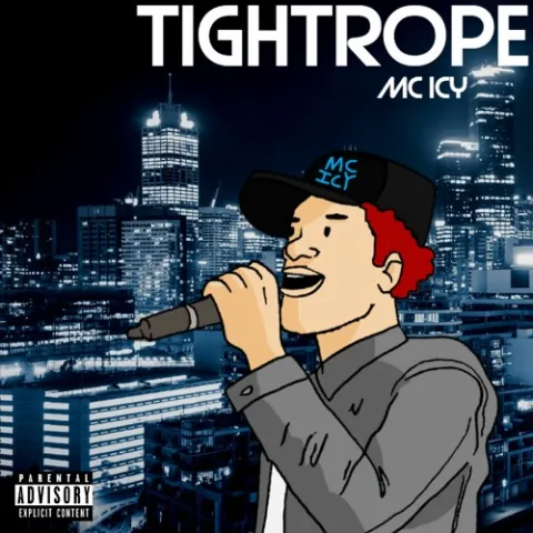 MC Icy — Tightrope cover artwork