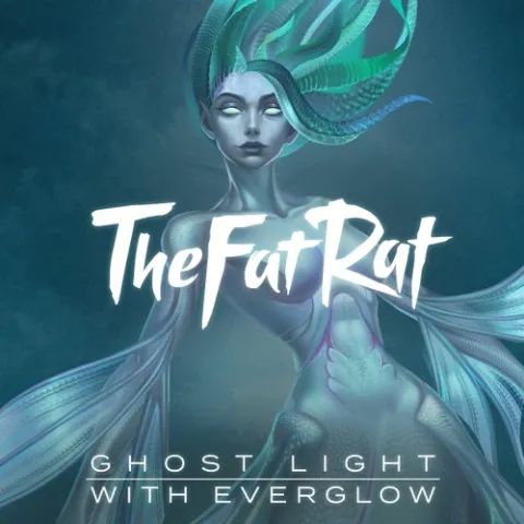 TheFatRat & EVERGLOW — Ghost Light cover artwork