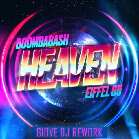 BoomDaBash & Eiffel 65 Heaven cover artwork
