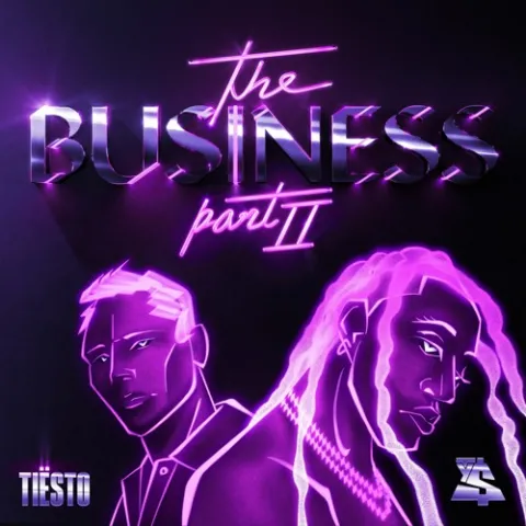 Tiësto & Ty Dolla $ign — The Business, Pt. II cover artwork