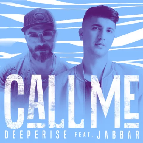 Deeperise featuring Jabbar — Call Me cover artwork