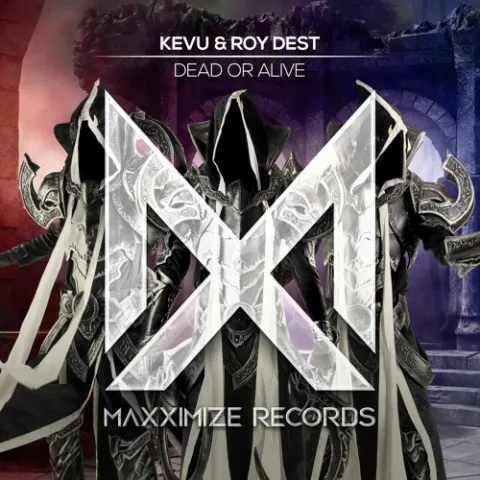 KEVU &amp; Roy Dest — Dead Or Alive cover artwork