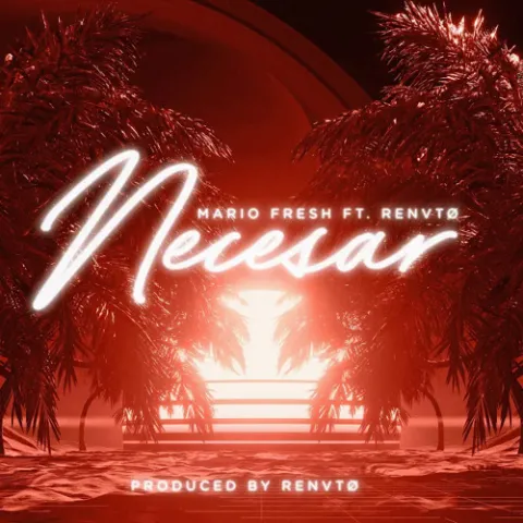 Mario Fresh & Renvtø Necesar cover artwork