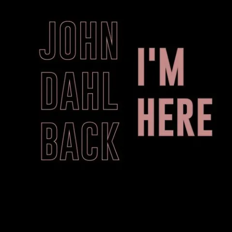 John Dahlbäck — Here With Me cover artwork