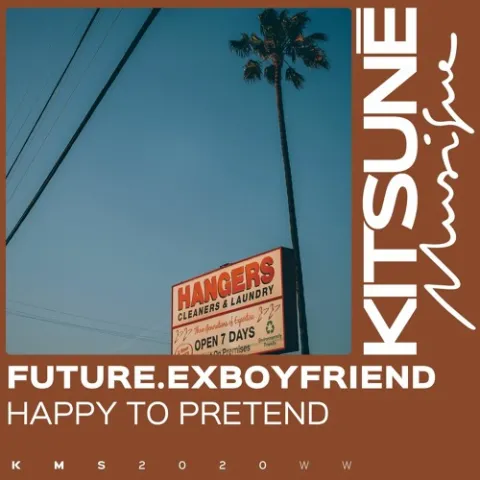 future.exboyfriend — Happy to Pretend cover artwork