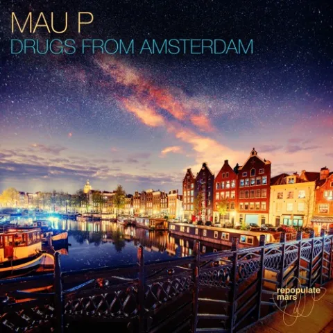 Mau P — Drugs From Amsterdam cover artwork