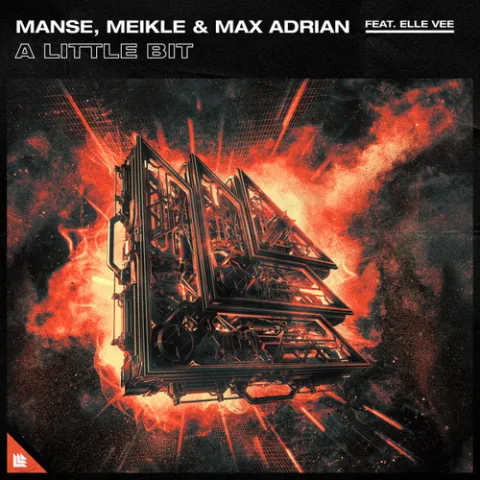 Manse, Meikle, & Max Adrian — A Little Bit cover artwork