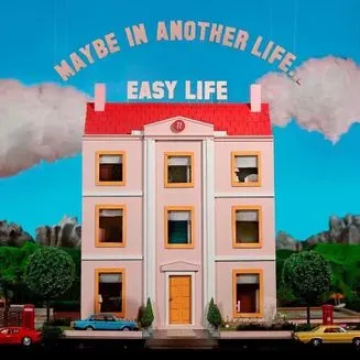 easy life & BENEE — OTT cover artwork