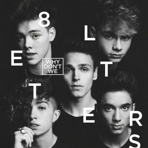 Why Don&#039;t We 8 Letters cover artwork