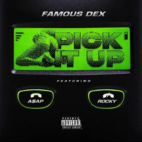 Famous Dex featuring A$AP Rocky — Pick It Up cover artwork