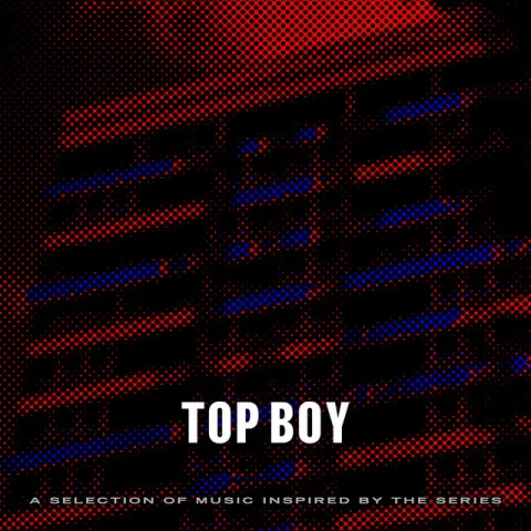 Various Artists Top Boy (A Selection of Music Inspired by the Series) cover artwork