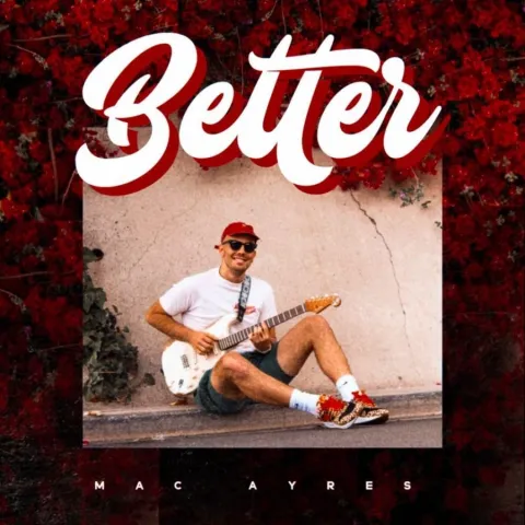 Mac Ayres — Better cover artwork