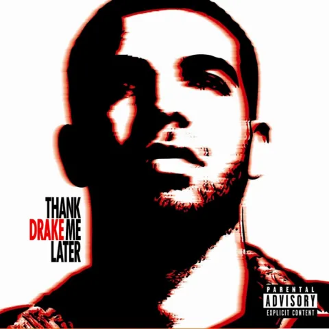 Drake Thank Me Later cover artwork