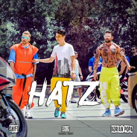 Dorian Popa & Shift featuring Selly — Hatz cover artwork