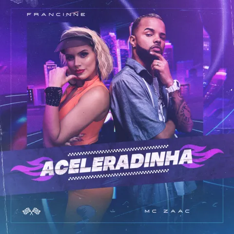 Francinne & MC Zaac — Aceleradinha cover artwork