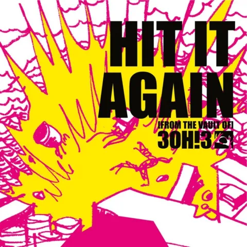 3OH!3 — Hit It Again cover artwork