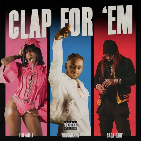 YungManny featuring Flo Milli & Sada Baby — Clap For &#039;Em cover artwork