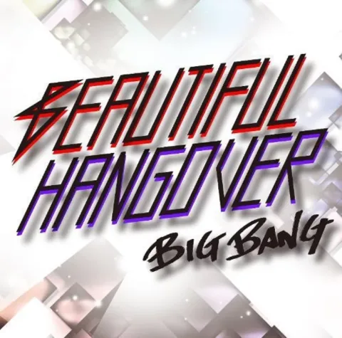 BIGBANG — Beautiful Hangover cover artwork