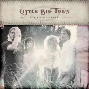 Little Big Town The Road to Here cover artwork