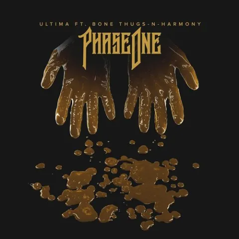 PhaseOne featuring Bone Thugs-n-Harmony — Ultima cover artwork