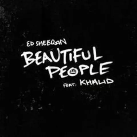 Ed Sheeran ft. featuring Khalid Beautiful People cover artwork