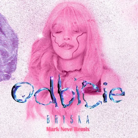 Bryska & MARK NEVE — odbicie (Mark Neve Remix) cover artwork