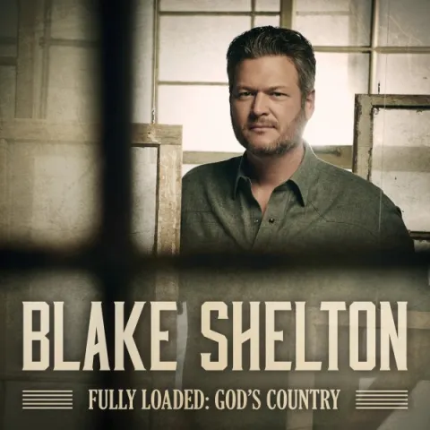 Blake Shelton Fully Loaded: God's Country cover artwork