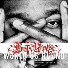 Busta Rhymes featuring Estelle — World Go Round cover artwork