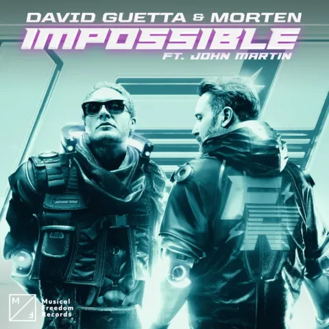 David Guetta & MORTEN featuring John Martin — Impossible cover artwork