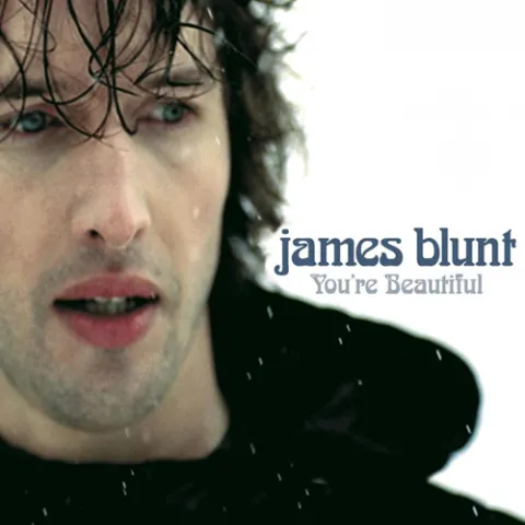 James Blunt — You&#039;re Beautiful cover artwork
