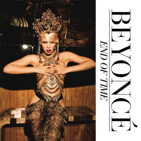 Beyoncé — End of Time cover artwork