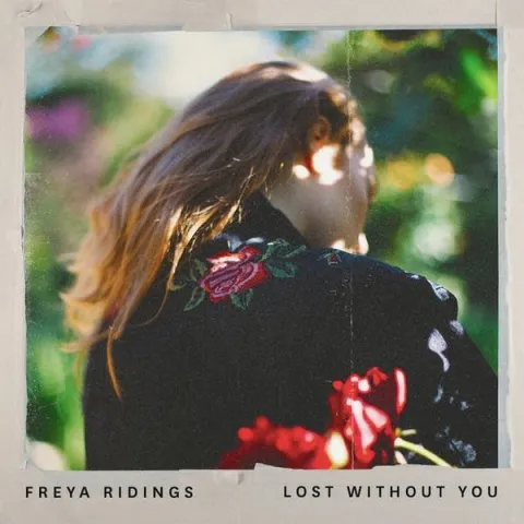 Freya Ridings Lost Without You cover artwork