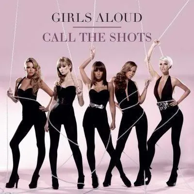 Girls Aloud — Call the Shots cover artwork