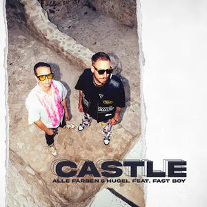 Alle Farben & HUGEL featuring FAST BOY — Castle cover artwork