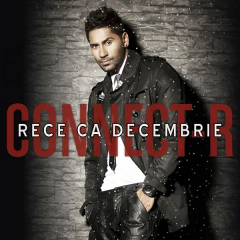 Connect-R — Rece Ca Decembrie cover artwork