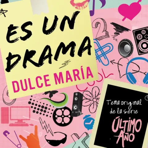 Dulce María — Es Un Drama cover artwork