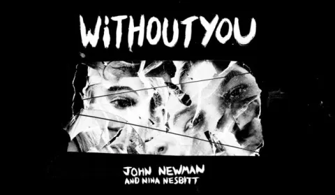 John Newman & Nina Nesbitt — Without You cover artwork