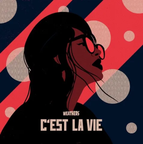 Weathers — C&#039;est La Vie cover artwork