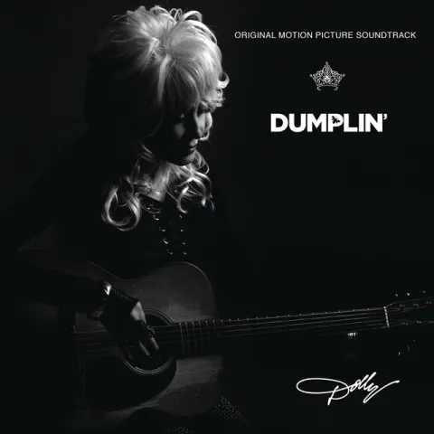 Dolly Parton Dumplin&#039; (Soundtrack) cover artwork