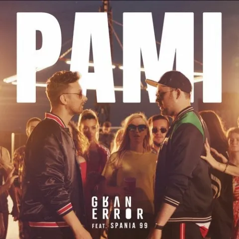 Gran Error featuring Spania &#039;99 — Pa Mi cover artwork