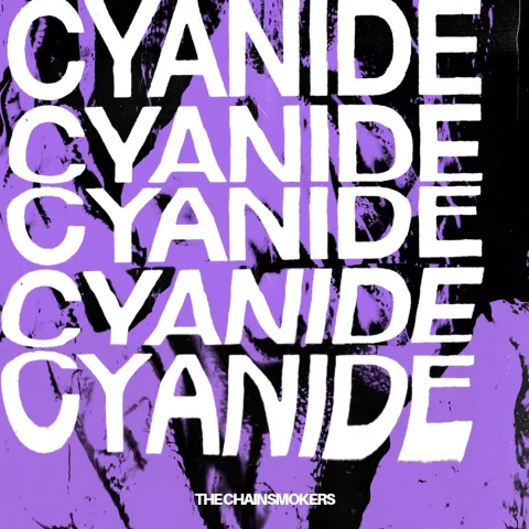 The Chainsmokers Cyanide cover artwork