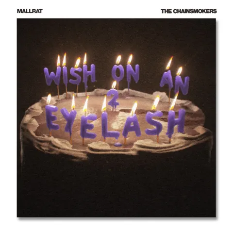 Mallrat & The Chainsmokers Wish on an Eyelash, Pt. 2 cover artwork