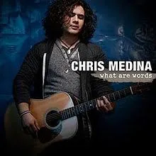 Chris Medina — What Are Words cover artwork