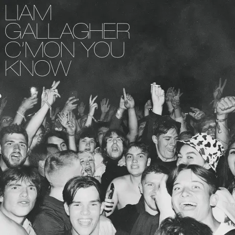 Liam Gallagher C&#039;MON YOU KNOW cover artwork