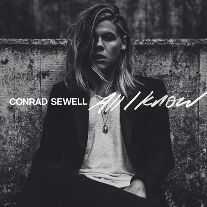 Conrad Sewell All I Know (EP) cover artwork
