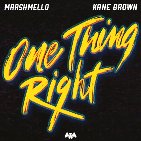 Marshmello ft. featuring Kane Brown One Thing Right cover artwork