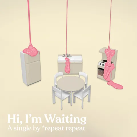 *repeat repeat — Hi, I&#039;m Waiting cover artwork
