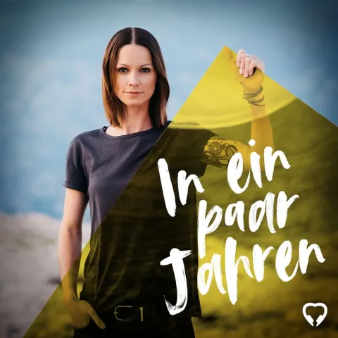 Christina Stürmer In ein paar Jahren cover artwork